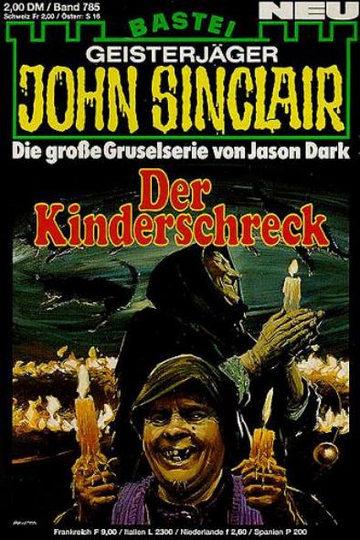 John Sinclair Nr. 785: Der Kinderschreck