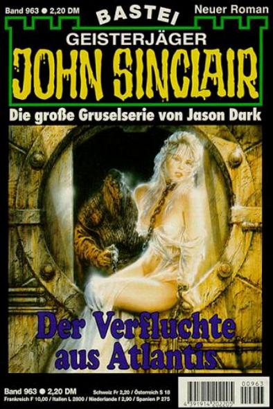 John Sinclair Nr. 963: Der Verfluchte aus Alantis