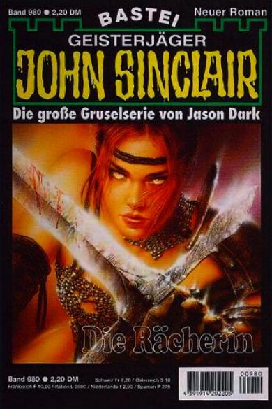 John Sinclair Nr. 980: Die R&auml;cherin