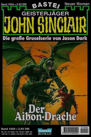 John Sinclair Nr. 1094: Der Aibon-Drache