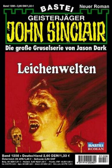 John Sinclair Nr. 1208: Leichenwelten