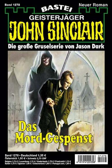 John Sinclair Nr. 1278: Das Mord-Gespenst