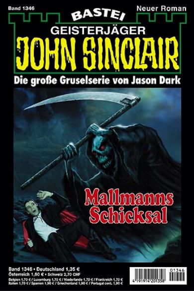 John Sinclair Nr. 1346: Mallmanns Schicksal