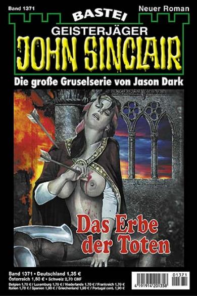 John Sinclair Nr. 1371: Das Erbe der Toten