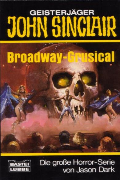 John Sinclair TB Nr. 068: Broadway-Grusical