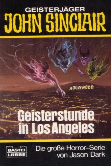 John Sinclair TB Nr. 076: Geisterstunde in Los Angeles