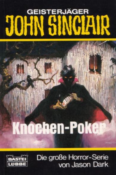John Sinclair TB Nr. 078: Knochen-Poker