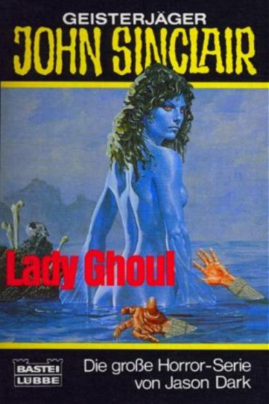 John Sinclair TB Nr. 85: Lady Ghoul