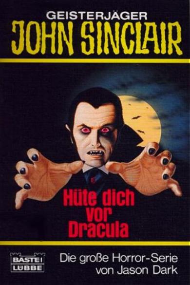 John Sinclair TB Nr. 099: Hüte dich vor Dracula