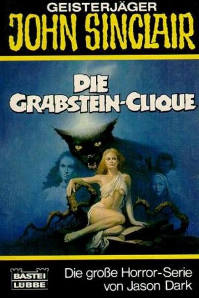 John Sinclair TB Nr. 128: Die Grabstein-Clique