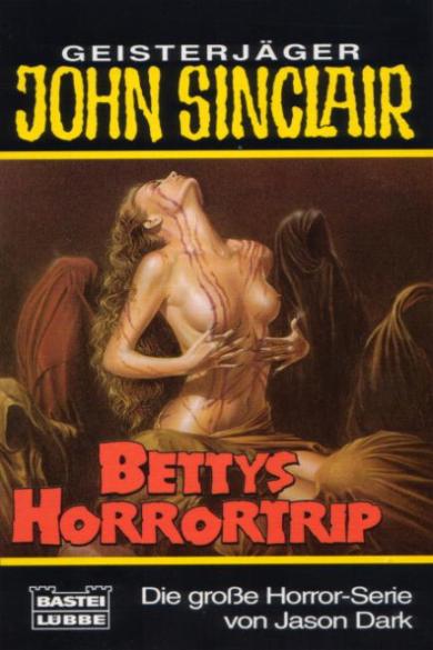 John Sinclair TB Nr. 182: Bettys Horrortrip