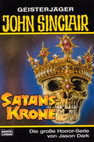 John Sinclair TB Nr. 213: Satans-Krone