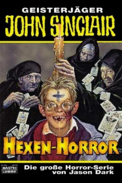John Sinclair TB Nr. 255: Hexen-Horror