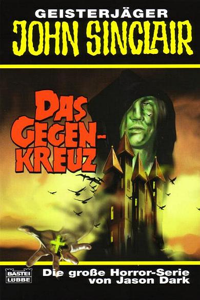 John Sinclair TB Nr. 291: Das Gegen-Kreuz
