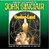 John Sinclair Ersatzcover Nr. 100: Voodoo-Land