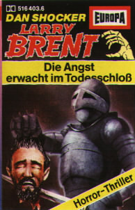 Larry Brent Nr. 03: Die Angst erwacht im Todesschlo&szlig;