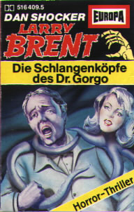 Larry Brent Nr. 09: Die Schlangenk&ouml;pfe des Dr. Gorgo