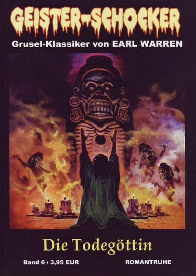 Geister-Schocker Nr. 6: Die Todesg&ouml;ttin