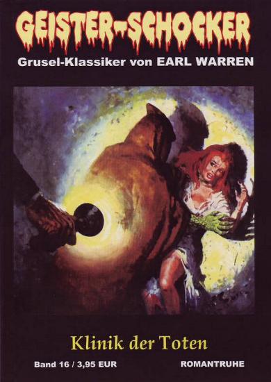 Geister-Schocker Nr. 16: Klinik der Toten
