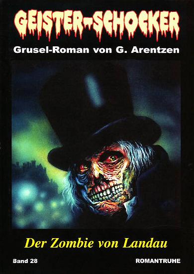 Geister-Schocker Nr. 28: Der Zombie von Landau