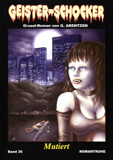 Geister-Schocker Nr. 36: Mutiert