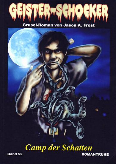 Geister-Schocker Nr. 52: Camp der Schatten