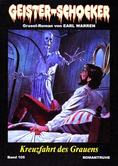 Geister-Schocker Nr. 105: Kreuzfahrt des Grauens