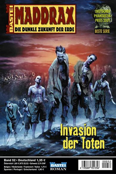 Maddrax Nr. 52: Invasion der Toten