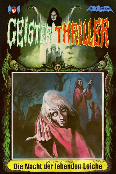 Geister-Thriller Nr. 11: Die Nacht der lebenden Leiche
