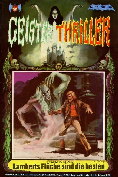 Geister-Thriller Nr. 15: Lamberts Fl&uuml;che sind die Besten