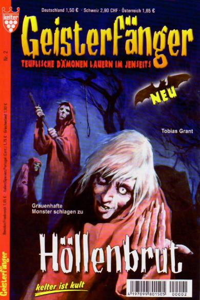 Geisterf&auml;nger Nr. 2: H&ouml;llenbrut