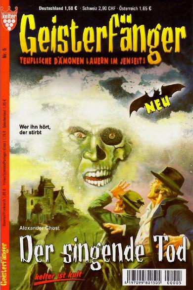Geisterf&auml;nger Nr. 5: Der singende Tod