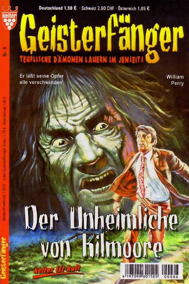 Geisterf&auml;nger Nr. 8: Der Unheimliche von Kilmoore