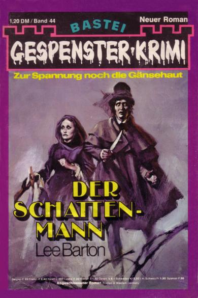 Gespenster-Krimi Nr. 44: Der Schattenmann