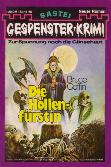Gespenster-Krimi Nr. 68: Die H&ouml;llenf&uuml;rstin