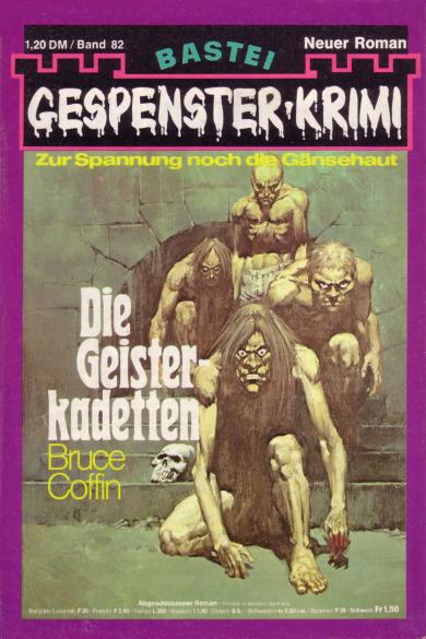 Gespenster-Krimi Nr. 82: Die Geisterkadetten