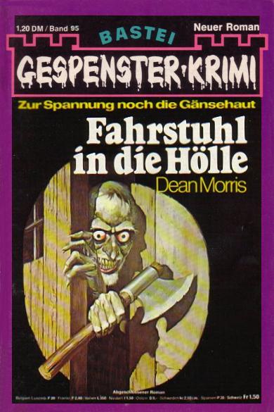 Gespenster-Krimi Nr. 95: Fahrstuhl in die H&ouml;lle