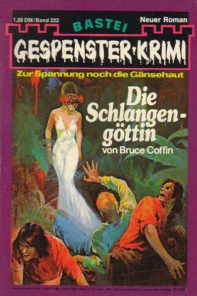Gespenster-Krimi Nr. 222: Die Schlangeng&ouml;ttin