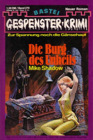 Gespenster-Krimi Nr. 270: Die Burg des Unheilsv