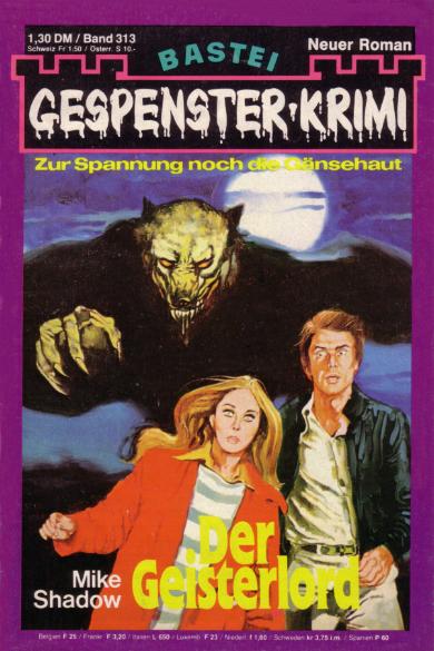 Gespenster-Krimi Nr. 313: Der Geisterlord