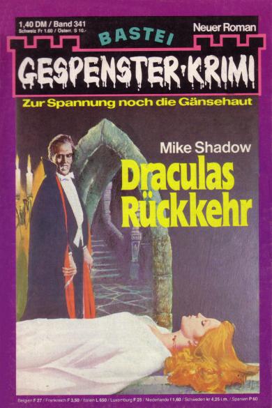 Gespenster-Krimi Nr. 341: Draculas Rückkehr