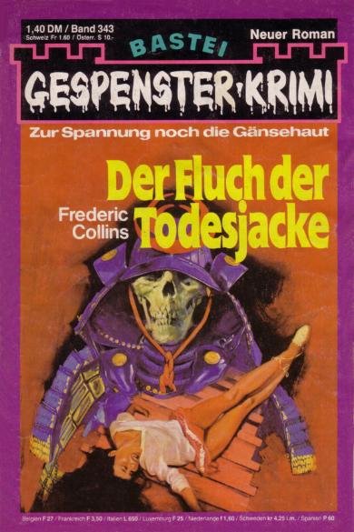Gespenster-Krimi Nr. 343: Der Fluch der Todesjacke