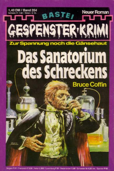 Gespenster-Krimi Nr. 354: Das Sanatorium des Schreckens