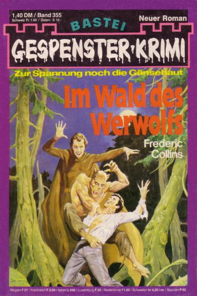 Gespenster-Krimi Nr. 355: Im Wald des Werwolfs