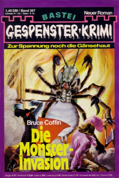 Gespenster-Krimi Nr. 367: Die Monster-Invasion