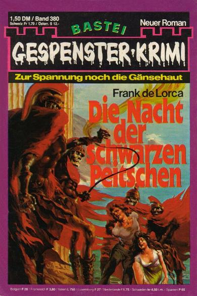Gespenster-Krimi Nr. 380: Die Nacht der schwarzen Peitschen