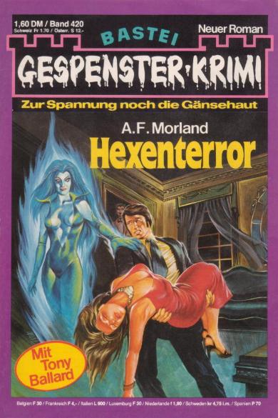 Gespenster-Krimi Nr. 420: Hexenterror