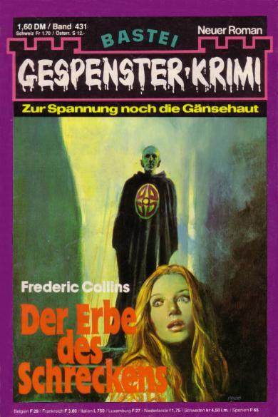 Gespenster-Krimi Nr. 431: Der Erbe des Schreckens