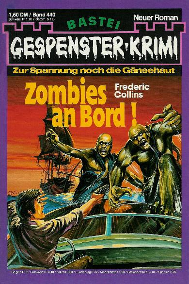 Gespenster-Krimi Nr. 440: Zombies an Bord!