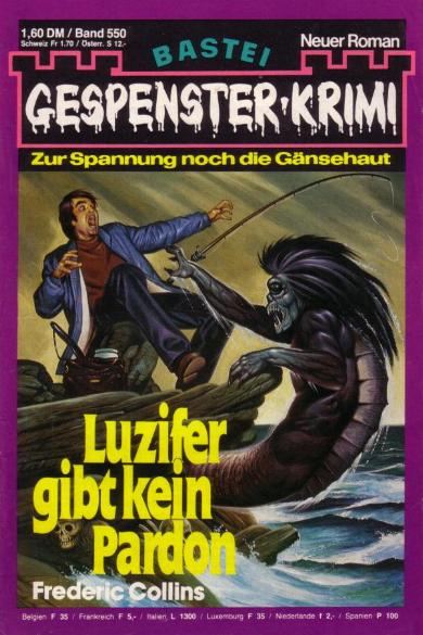 Gespenster-Krimi Nr. 550: Luzifer gibt kein Pardon